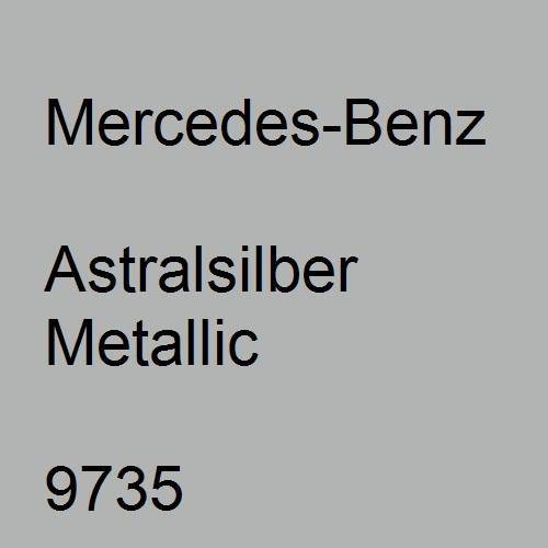 Mercedes-Benz, Astralsilber Metallic, 9735.